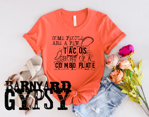 A Few Tacos Short * Finished T-Shirt
